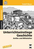 Unterrichtseinstiege Geschichte di Rudolf Meyer edito da Persen Verlag i.d. AAP