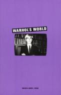 Warhol's World edito da Steidl Dap