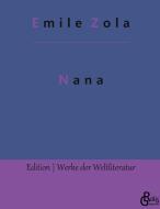 Nana di Emile Zola edito da Gröls Verlag
