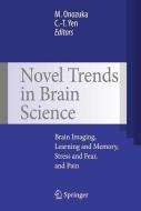 Novel Trends in Brain Science edito da Springer Japan