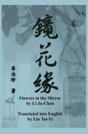 Flowers in the Mirror di Ju-chen Li edito da Ishi Press