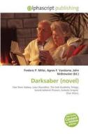 Darksaber (novel) edito da Vdm Publishing House