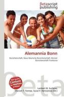 Alemannia Bonn edito da Betascript Publishing