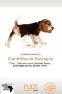 Grand Bleu de Gascogne edito da Rupt