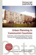 Urban Planning in Communist Countries edito da Betascript Publishing