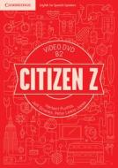 Citizen Z B2 Video Dvd di Herbert Puchta, Jeff Stranks, Peter Lewis-Jones edito da Cambridge University Press