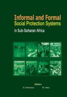 Informal and Formal Social Protection Systems in Sub-Saharan Africa edito da Fountain Publishers