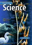 Glencoe Science Level Blue edito da GLENCOE SECONDARY