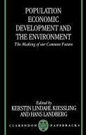 Population, Economic Development, and the Environment edito da OUP Oxford
