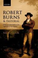 Robert Burns and Pastoral di Nigel Leask edito da OUP Oxford