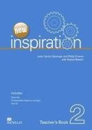Garton-Sprenger, J:  New Edition Inspiration Level 2 Teacher di Judy Garton-Sprenger edito da Macmillan Education