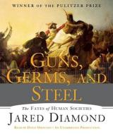 Guns, Germs, and Steel: The Fates of Human Societies di Jared Diamond edito da Random House Audio Publishing Group