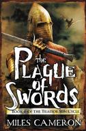The Plague of Swords di Miles Cameron edito da ORBIT