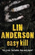 Easy Kill di Lin Anderson edito da Hodder & Stoughton