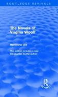 The Novels of Virginia Woolf (Routledge Revivals) di Hermione (Wolfson College Lee edito da Routledge