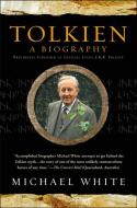 Tolkien: A Biography di Michael White edito da New American Library