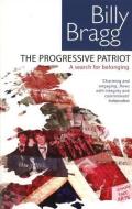 The Progressive Patriot di Billy Bragg edito da Transworld Publishers Ltd