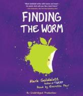 Finding the Worm di Mark Goldblatt edito da Listening Library (Audio)