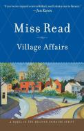 Village Affairs di Read edito da HOUGHTON MIFFLIN