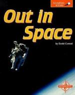 Out in Space di David Conrad edito da Compass Point Books