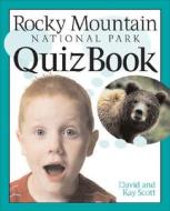 Rocky Mountain Park Puzzles di David L Scott, Kay W Scott edito da Rowman & Littlefield