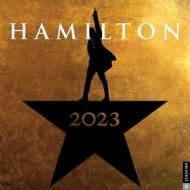 Hamilton 2023 Wall Calendar di LLC Hamilton Uptown edito da Universe Publishing