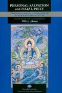 Personal Salvation and Filial Piety: Two Precious Scroll Narratives of Guanyin and Her Acolytes di Wilt L. Idema edito da UNIV OF HAWAII PR