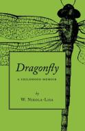Dragonfly di W. Nikola-Lisa edito da Gyroscope Books