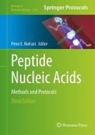 Peptide Nucleic Acids: Methods and Protocols edito da HUMANA PR
