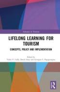 Lifelong Learning for Tourism edito da Taylor & Francis Ltd