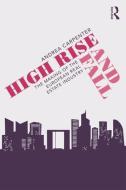 High Rise and Fall di Andrea Carpenter edito da Taylor & Francis Ltd