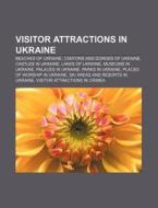 Visitor Attractions In Ukraine: Seven Wo di Books Llc edito da Books LLC, Wiki Series
