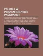 Polonia W Poszczeg Lnych Panstwach: Pola di R. D. O. Wikipedia edito da Books LLC, Wiki Series