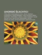 Uhorsk Lachtici: Pr Slu N Ci Zemianske di Zdroj Wikipedia edito da Books LLC, Wiki Series