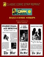 Daily Comic Strips di Earl Derr Biggers, Alfred Andriola, Charlie Chan edito da Lulu.com