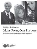 Many Faces, One Purpose di Homeland Security, U. S. Fire Administration edito da Lulu.com
