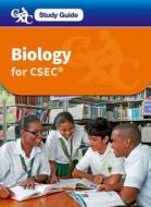 Fosbery, R: Biology for CSEC CXC Study Guide di Richard Fosbery edito da OUP Oxford