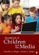 Handbook of Children and the Media di Dorothy G. Singer, Jerome L. Singer edito da SAGE Publications Inc
