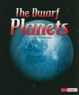 The Dwarf Planets di Stephen John Kortenkamp edito da CAPSTONE PR