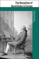 The Reception of David Hume in Europe di Peter Jones edito da BLOOMSBURY 3PL