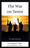 The War on Terror di James P. Terry edito da Rowman & Littlefield