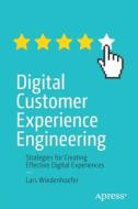 Digital Customer Experience Engineering di Lars Wiedenhoefer edito da APress