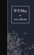 If I May di A. A. Milne edito da Createspace