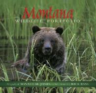 Montana Wildlife Portfolio di Donald M. Jones edito da Farcountry Press