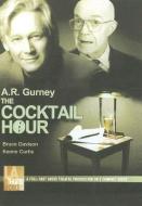 The Cocktail Hour di A. R. Gurney edito da LA Theatre Works