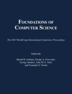 Foundations of Computer Science edito da MERCURY LEARNING & INFORMATION