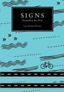 Signs di Laura Madeline Wiseman edito da University of Nebraska-Lincoln Libraries