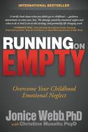 Running on Empty di Jonice Webb edito da Morgan James Publishing