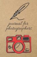 Journal for Photographers: Blank Line Journal di Thithiadaily edito da LIGHTNING SOURCE INC