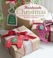 Handmade Christmas di CICO Books edito da Cico Books